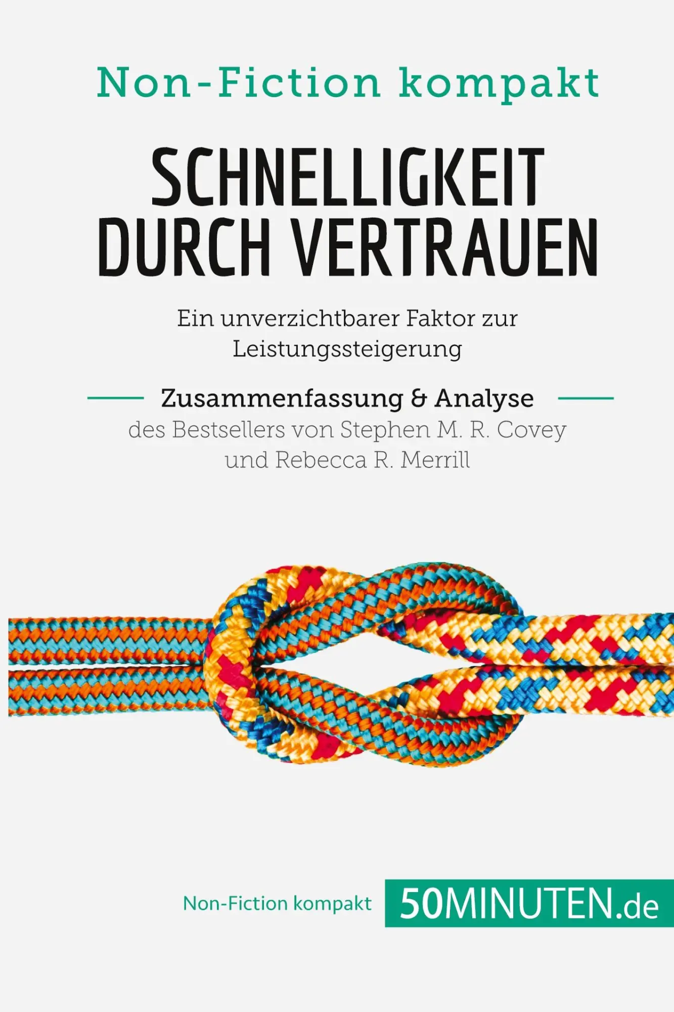 Cover: 9782808010580 | Schnelligkeit durch Vertrauen. Zusammenfassung &amp; Analyse des...