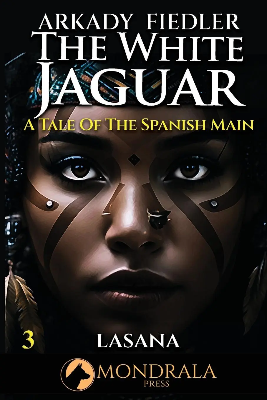 Cover: 9782919820580 | White Jaguar 3 | A Tale of the Spanish Main | Arkady Fiedler | Buch