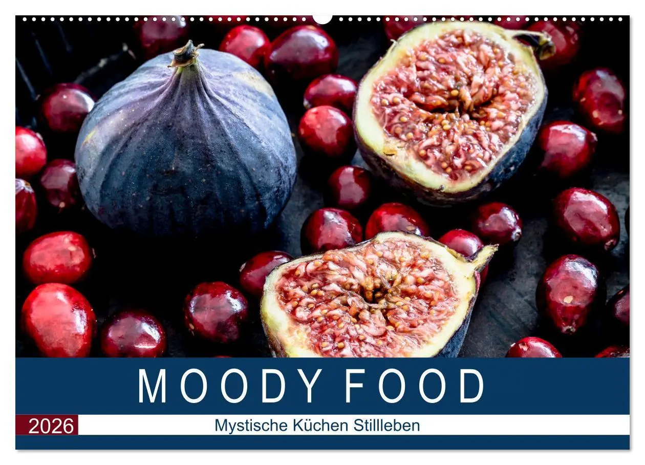 Cover: 9783457840580 | Moody Food - Mystische Küchen Stillleben (Wandkalender 2026 DIN A2...