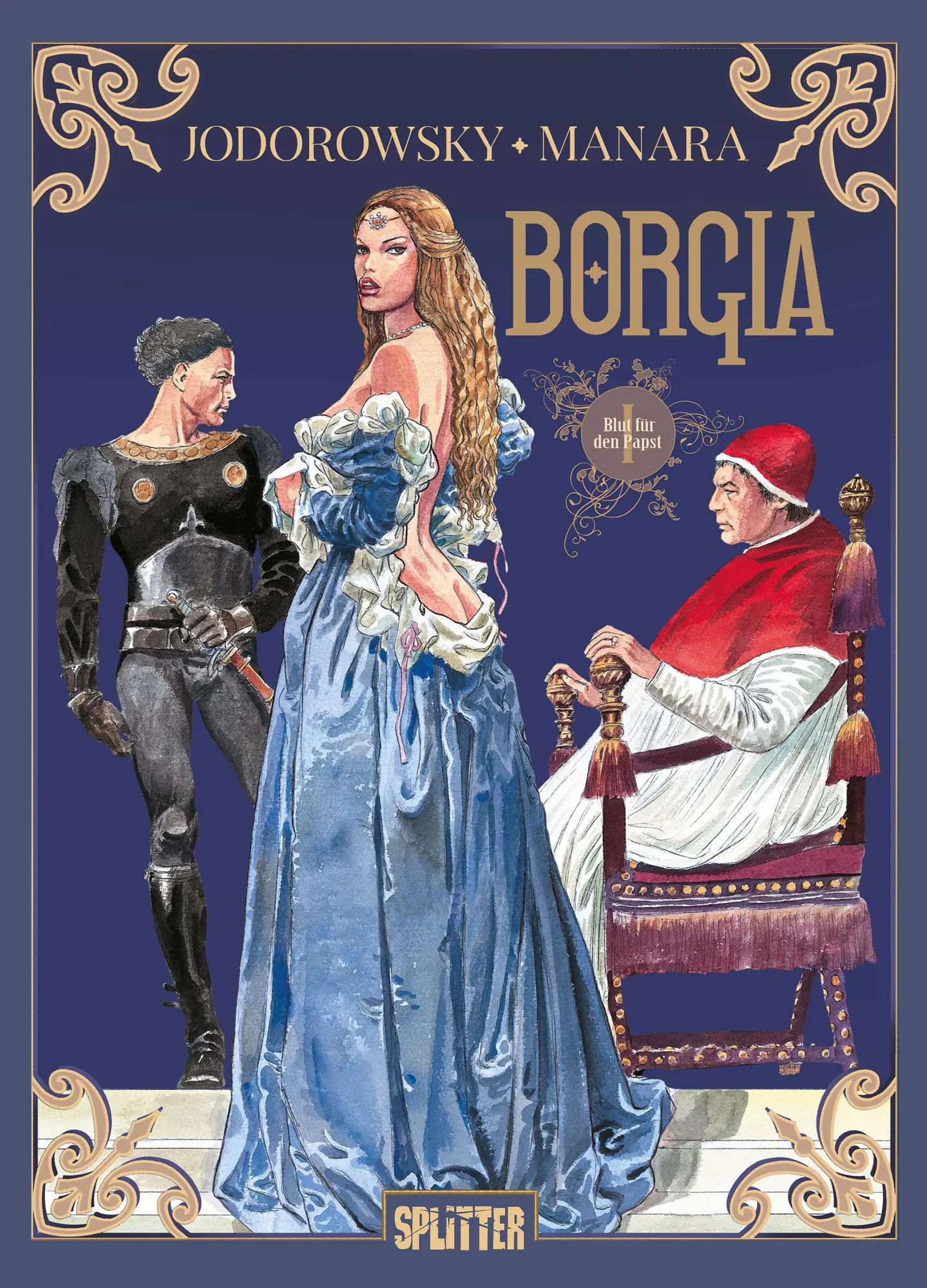 Cover: 9783689500580 | Borgia. Band 1 | Blut für den Papst | Alejandro Jodorowsky | Buch