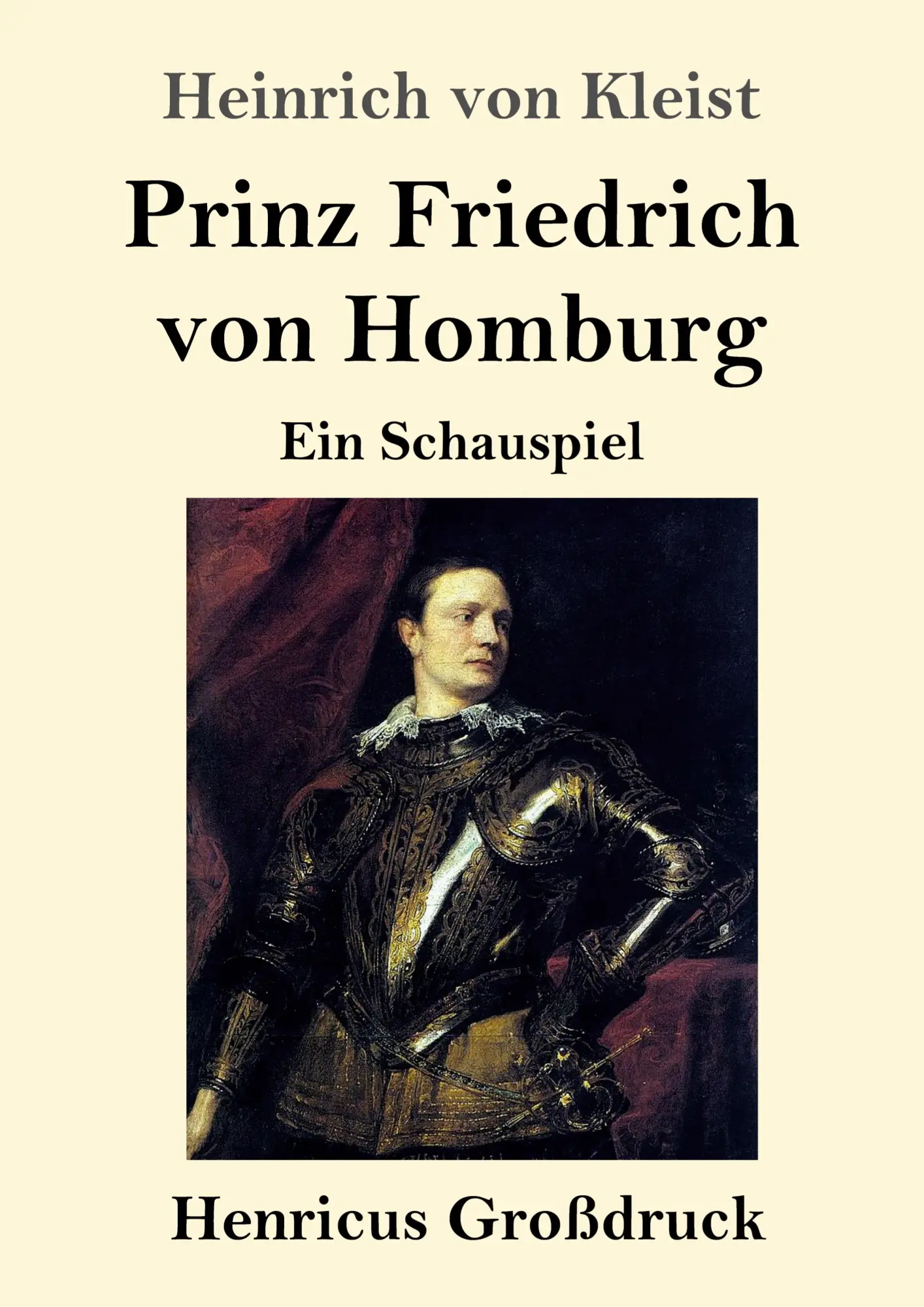 Cover: 9783847830580 | Prinz Friedrich von Homburg (Großdruck) | Ein Schauspiel | Kleist