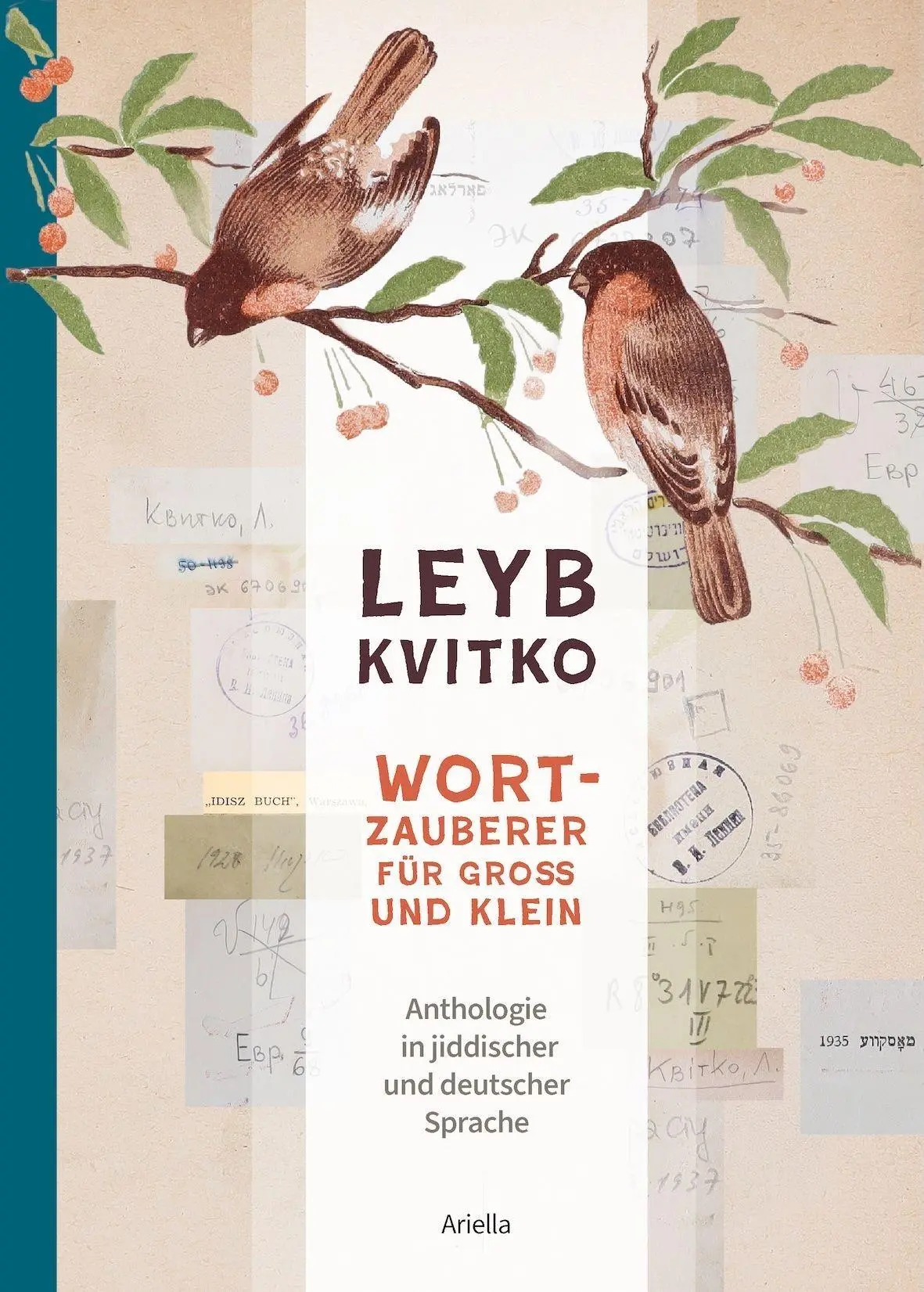 Cover: 9783945530580 | Leyb Kvitko - Wortzauberer für Gross und Klein | Kvitko Leyb | Buch