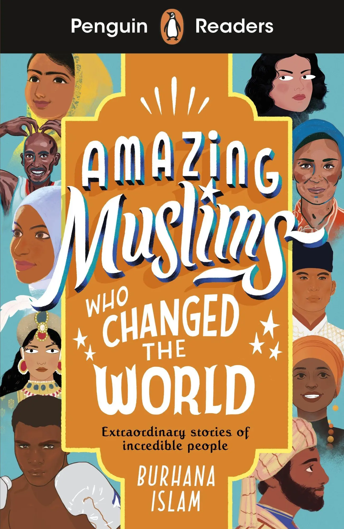 Cover: 9780241520680 | Amazing Muslims Who Changed the World (ELT Graded Reader) | Islam Cover: 9780241520680 | Amazing Muslims Who Changed the World (ELT Graded Reader) | Islam
