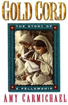 Cover: 9780875080680 | Gold Cord | Amy Carmichael | Taschenbuch | Kartoniert / Broschiert