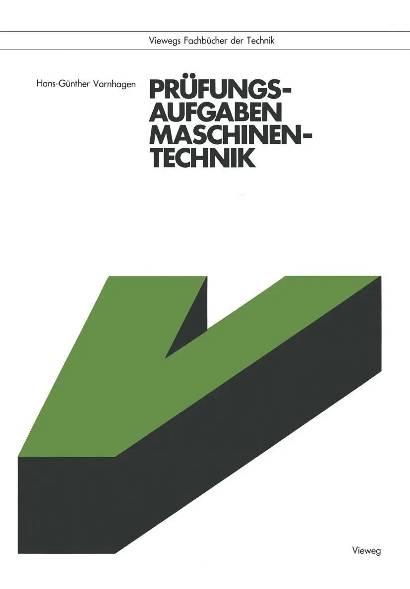 Cover: 9783528040680 | Prüfungsaufgaben Maschinentechnik | Hans-Günther Varnhagen | Buch | x