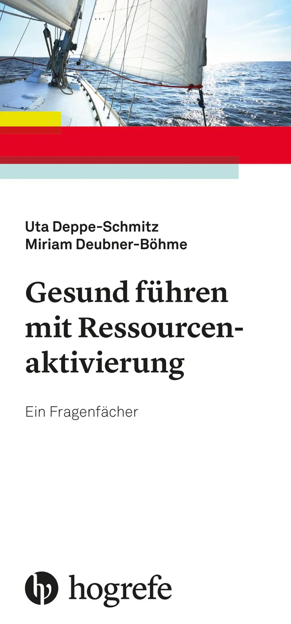 Cover: 9783801730680 | Gesund führen mit Ressourcenaktivierung | Ein Fragenfächer | Buch
