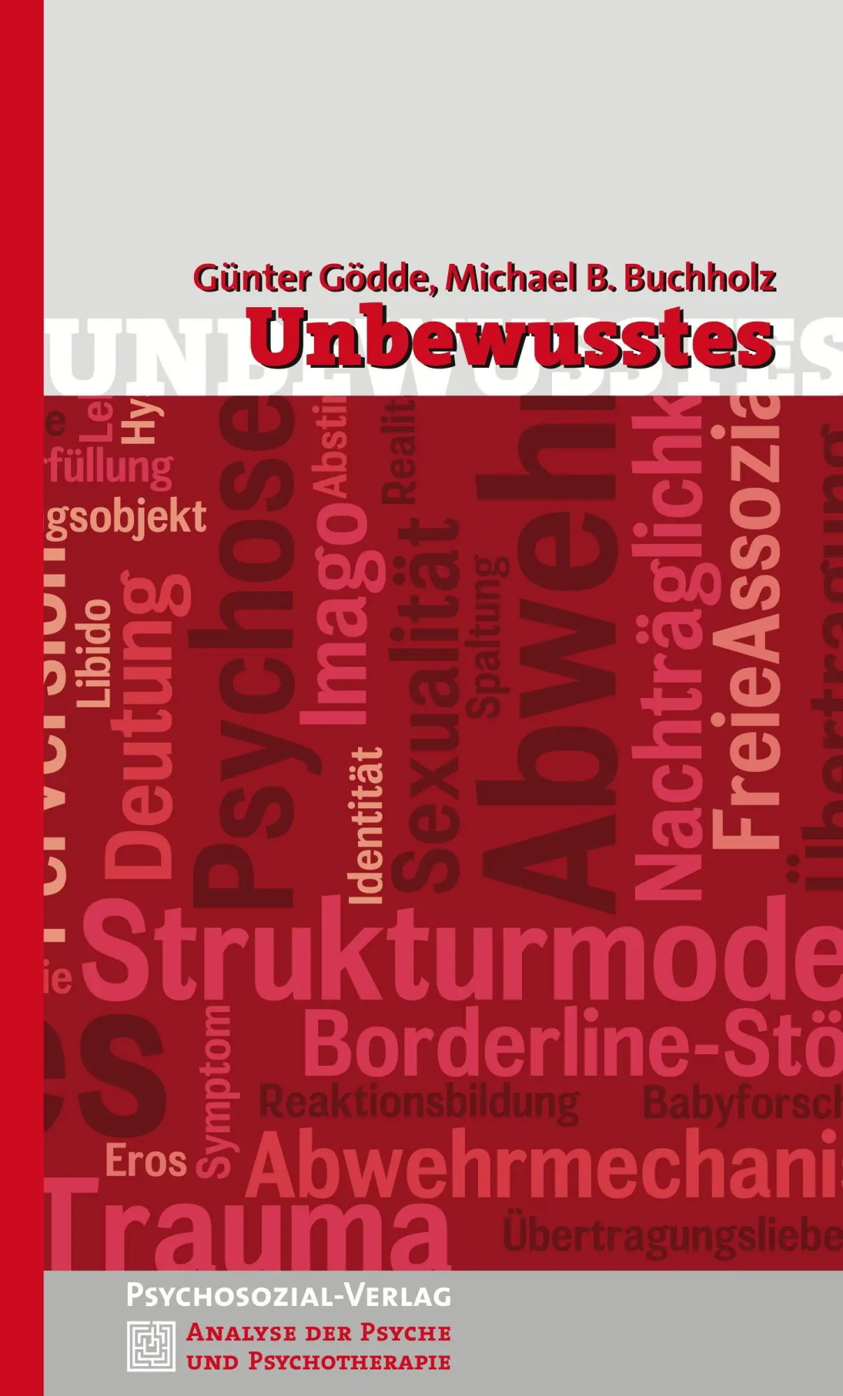 Cover: 9783837920680 | Unbewusstes | Michael B. Buchholz (u. a.) | Taschenbuch | 144 S.