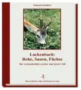 Cover: 9783852080680 | Lackenbach: Rehe, Sauen, Füchse | Edmund Schallerl | Buch | 160 S.