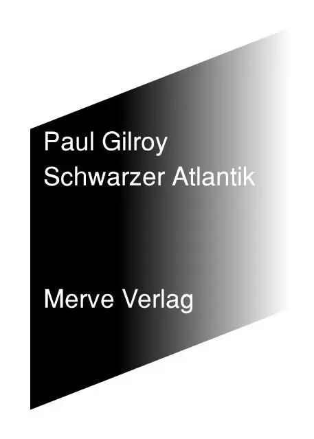 Cover: 9783962730680 | Schwarzer Atlantik | Moderne und doppeltes Bewusstsein | Paul Gilroy