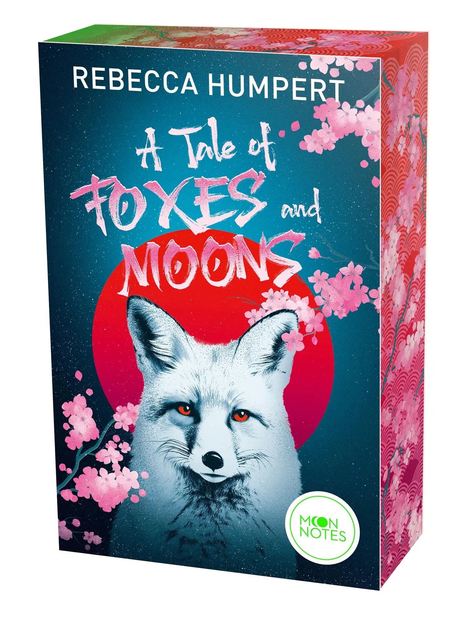 Cover: 9783969760680 | A Tale of Foxes and Moons | Rebecca Humpert | Taschenbuch | Moon Notes