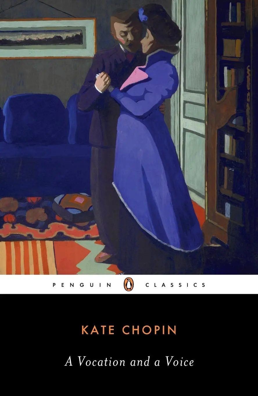Cover: 9780140390780 | A Vocation and a Voice | Stories | Kate Chopin | Taschenbuch | 1991