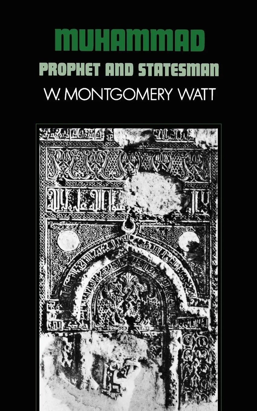 Cover: 9780198810780 | Muhammad | Prophet and Statesman | W. Montgomery Watt (u. a.) | Buch