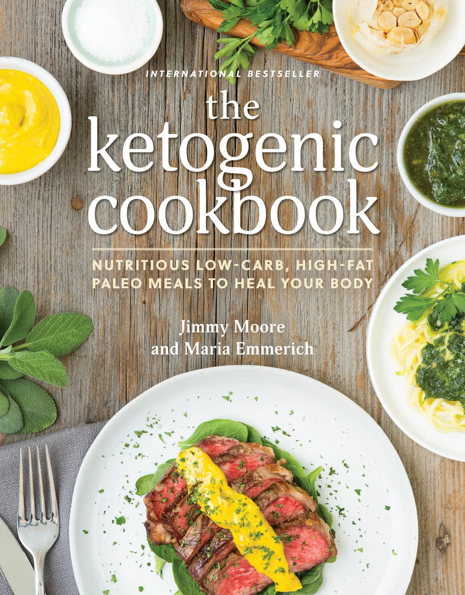 Cover: 9781628600780 | The Ketogenic Cookbook | Jimmy Moore | Taschenbuch | Englisch | 2015