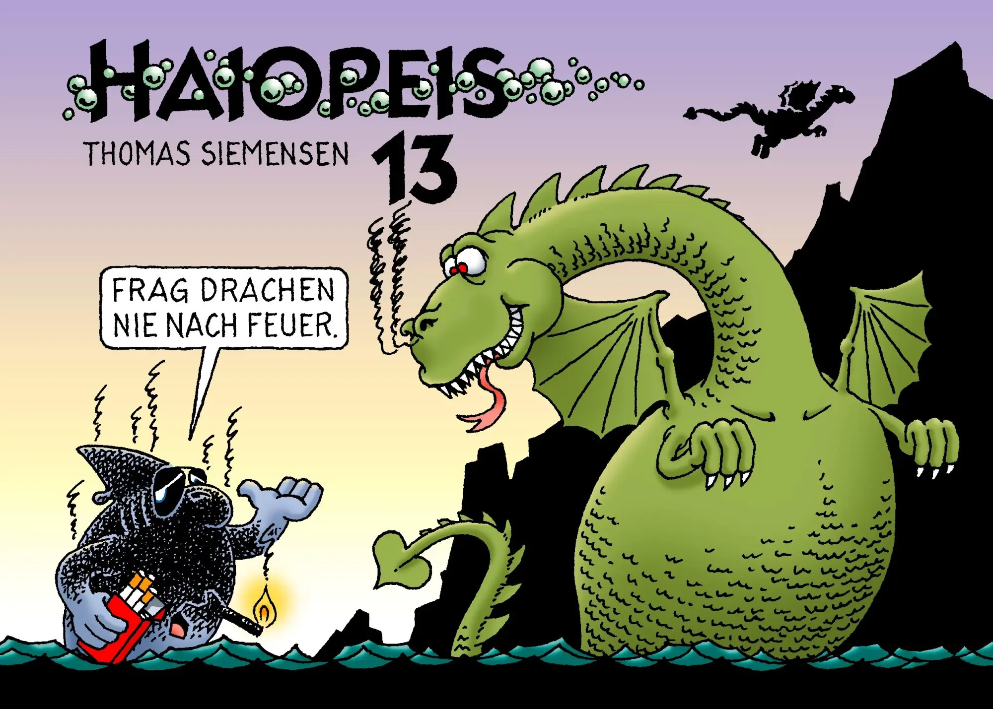Cover: 9783739210780 | Haiopeis 13 | Frag Drachen nie nach Feuer. | Thomas Siemensen | Buch