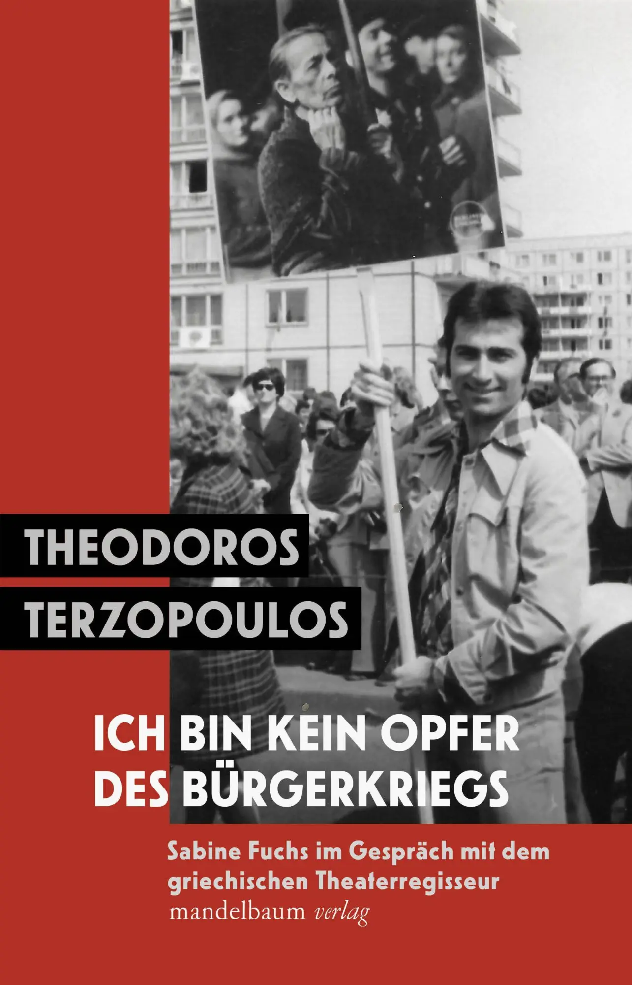 Cover: 9783991360780 | Ich bin kein Opfer des Bürgerkriegs | Sabine Fuchs (u. a.) | Buch