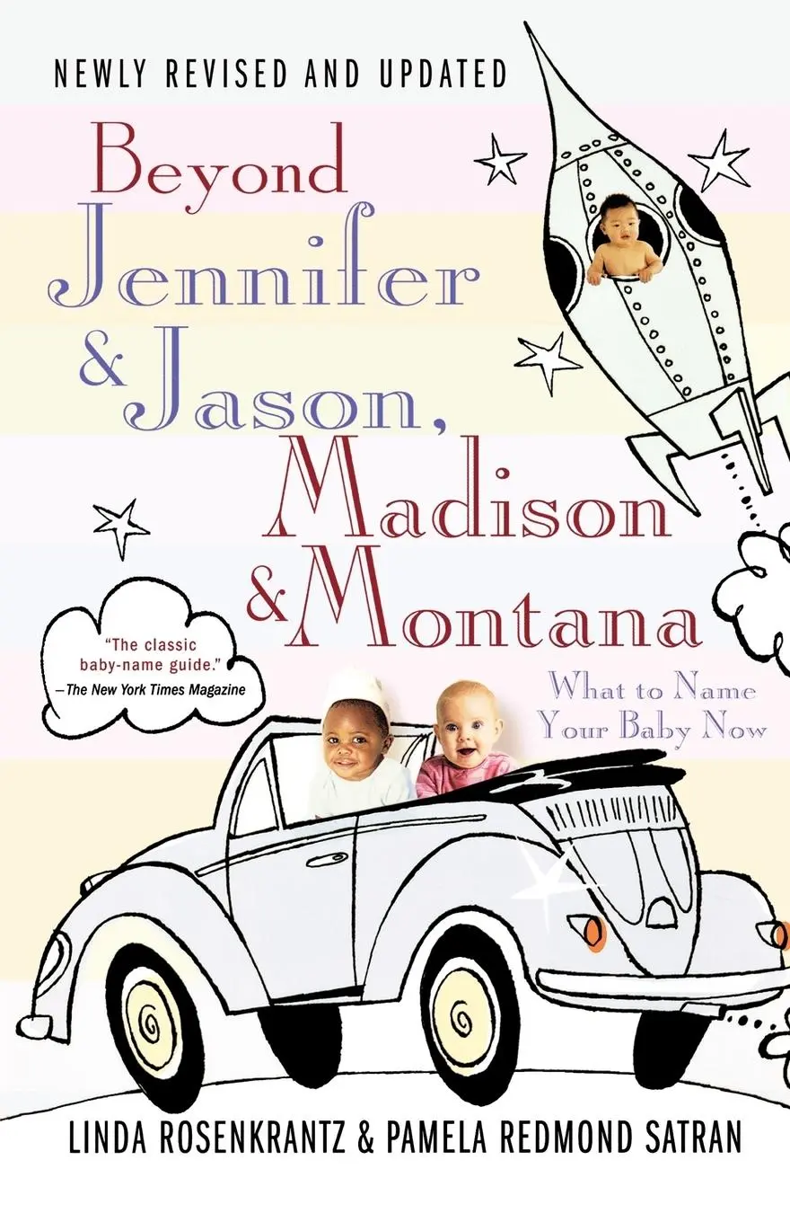 Cover: 9780312330880 | Beyond Jennifer &amp; Jason, Madison &amp; Montana | Linda Rosenkrantz (u. a.)