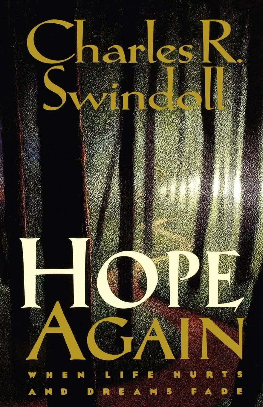 Cover: 9780849940880 | The Hope Again | When Life Hurts and Dreams Fade | Charles R. Swindoll