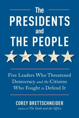 Cover: 9781324110880 | The Presidents and the People | Corey Brettschneider | Taschenbuch