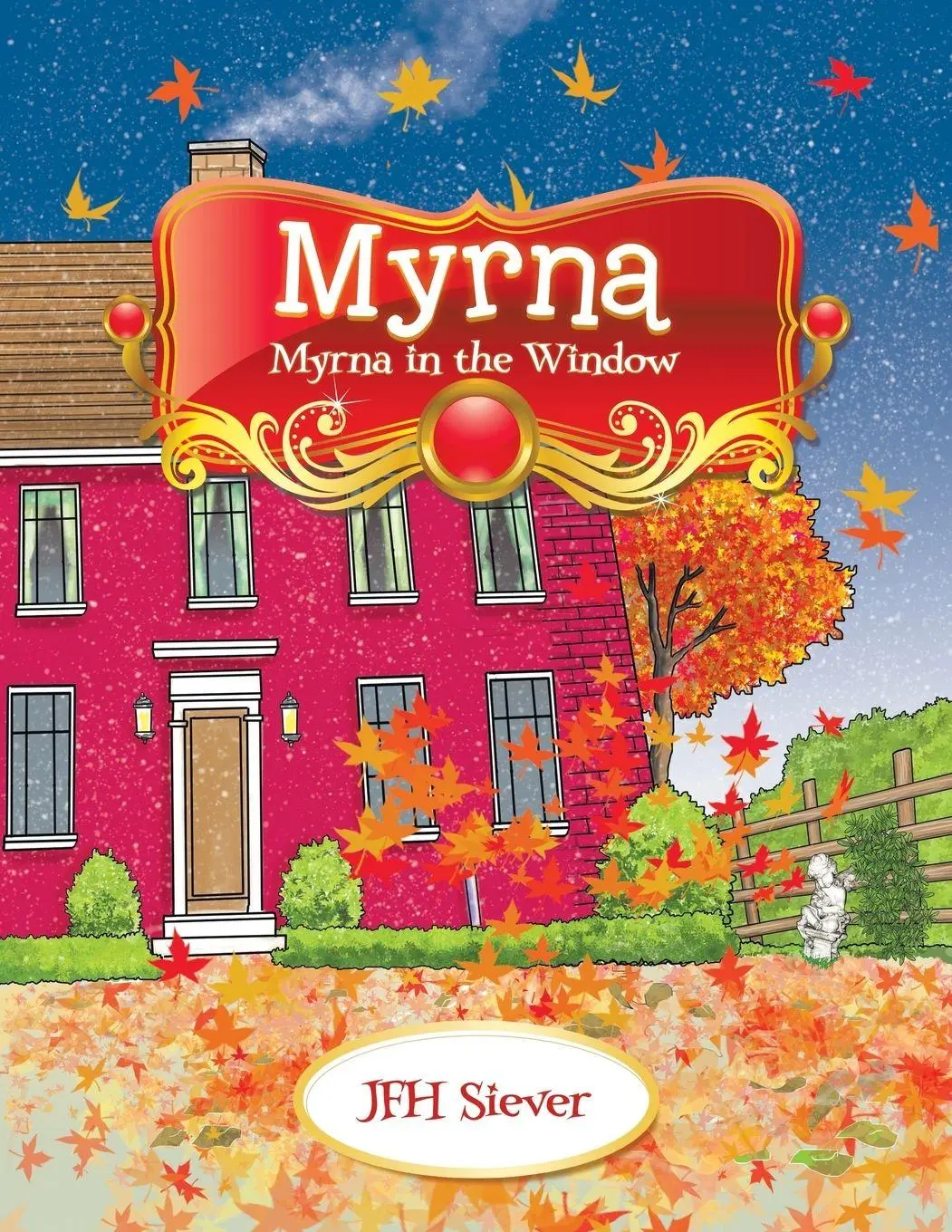 Cover: 9781524570880 | Myrna | Myrna in the Window | Jfh Siever | Taschenbuch | Englisch