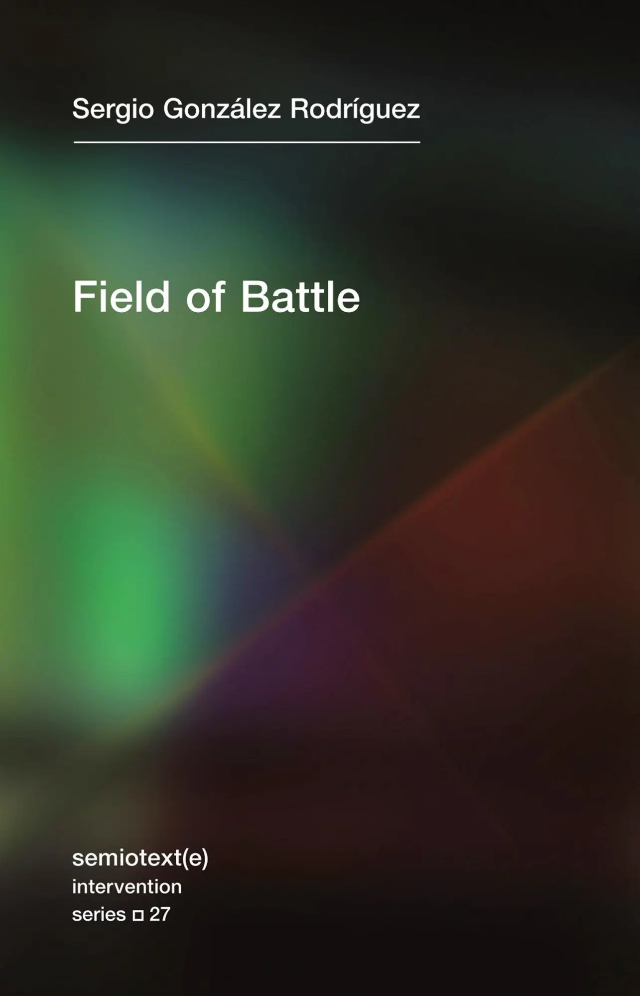 Cover: 9781635900880 | Field of Battle | Sergia Gonzalez Rodriguez | Taschenbuch | Englisch