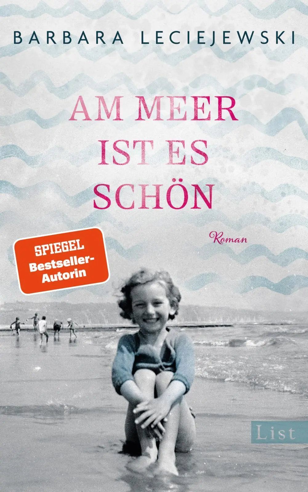 Cover: 9783471360880 | Am Meer ist es schön | Barbara Leciejewski | Buch | 352 S. | Deutsch