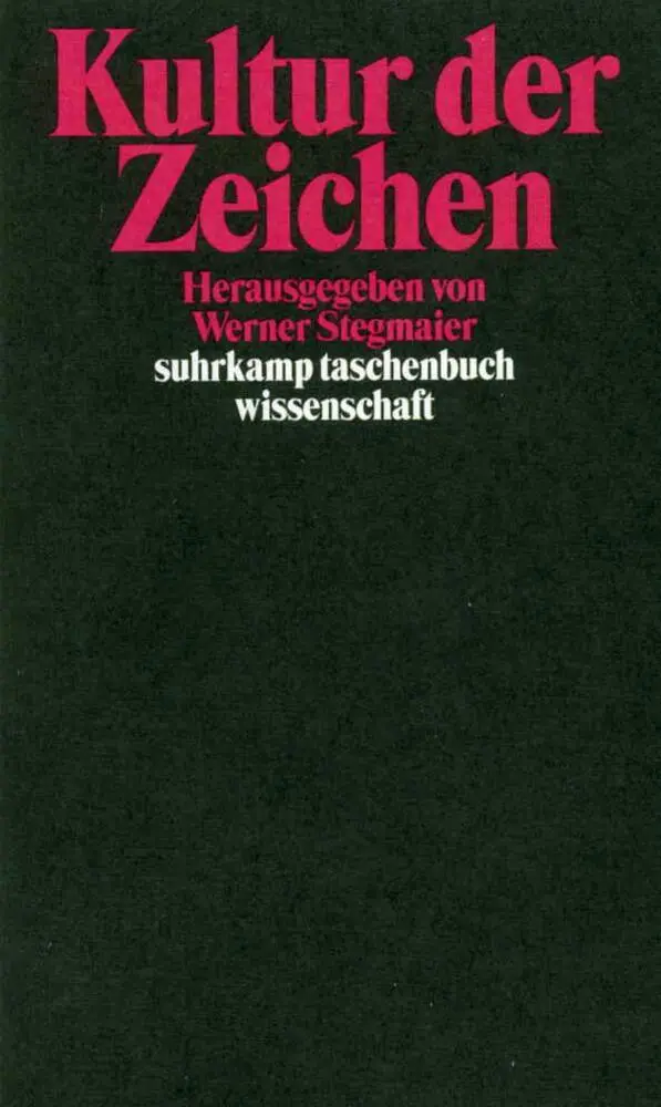 Cover: 9783518290880 | Kultur der Zeichen | Taschenbuch | 318 S. | Deutsch | 2000 | Suhrkamp