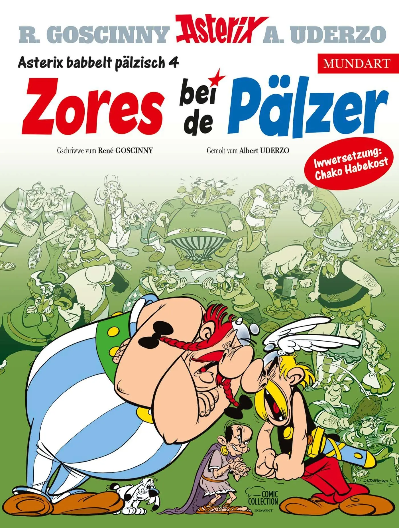 Cover: 9783770410880 | Asterix Mundart Pfälzisch IV | Zores bei de Pälzer | Uderzo (u. a.)
