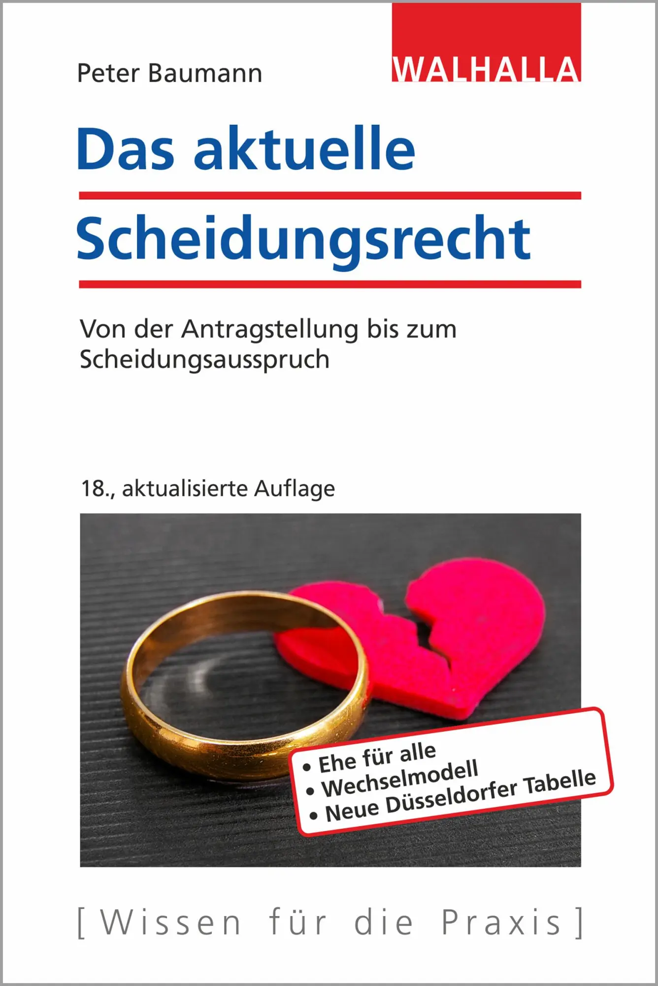 Cover: 9783802940880 | Das aktuelle Scheidungsrecht | Peter Baumann | Taschenbuch | 160 S.