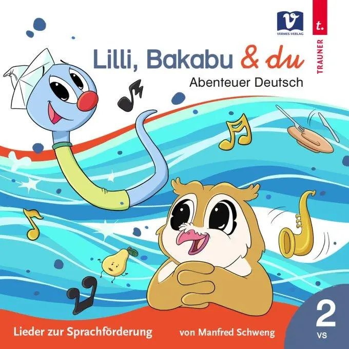 Cover: 9783903300880 | Lilli, Bakabu &amp; du | Manfred Schweng | Audio-CD | Bakabu | 41 Min.