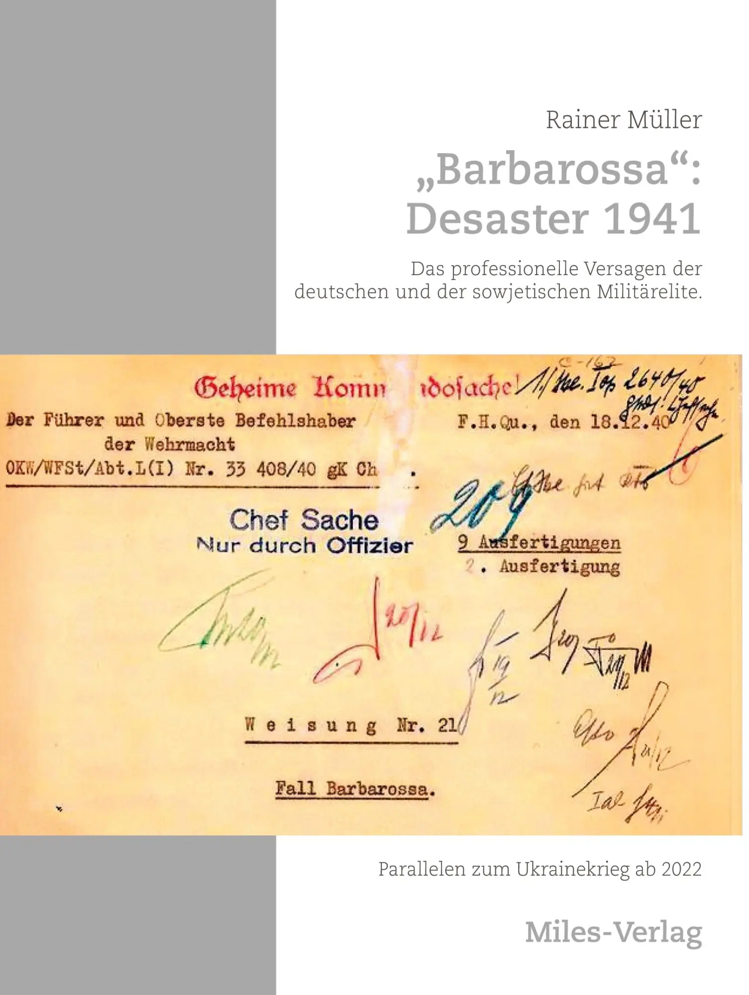 Cover: 9783967760880 | Barbarossa: Desaster 1941 | Rainer Müller | Buch | 496 S. | Deutsch