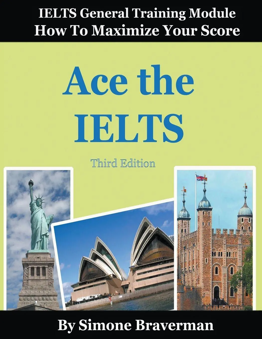 Cover: 9780987300980 | Ace the IELTS | Simone Braverman | Taschenbuch | Englisch | 2015