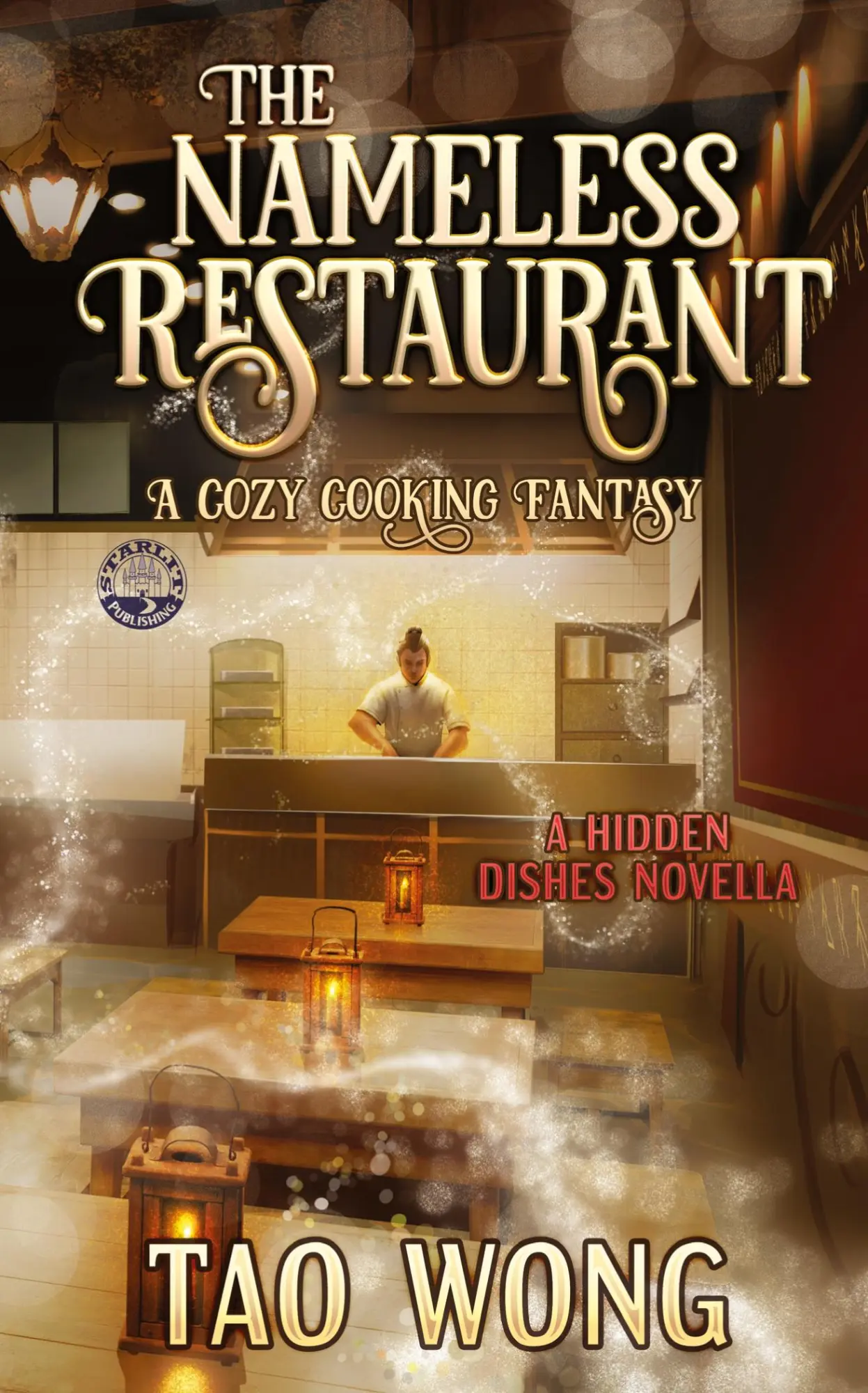 Cover: 9781778550980 | The Nameless Restaurant | A Cozy Cooking Fantasy | Tao Wong | Buch
