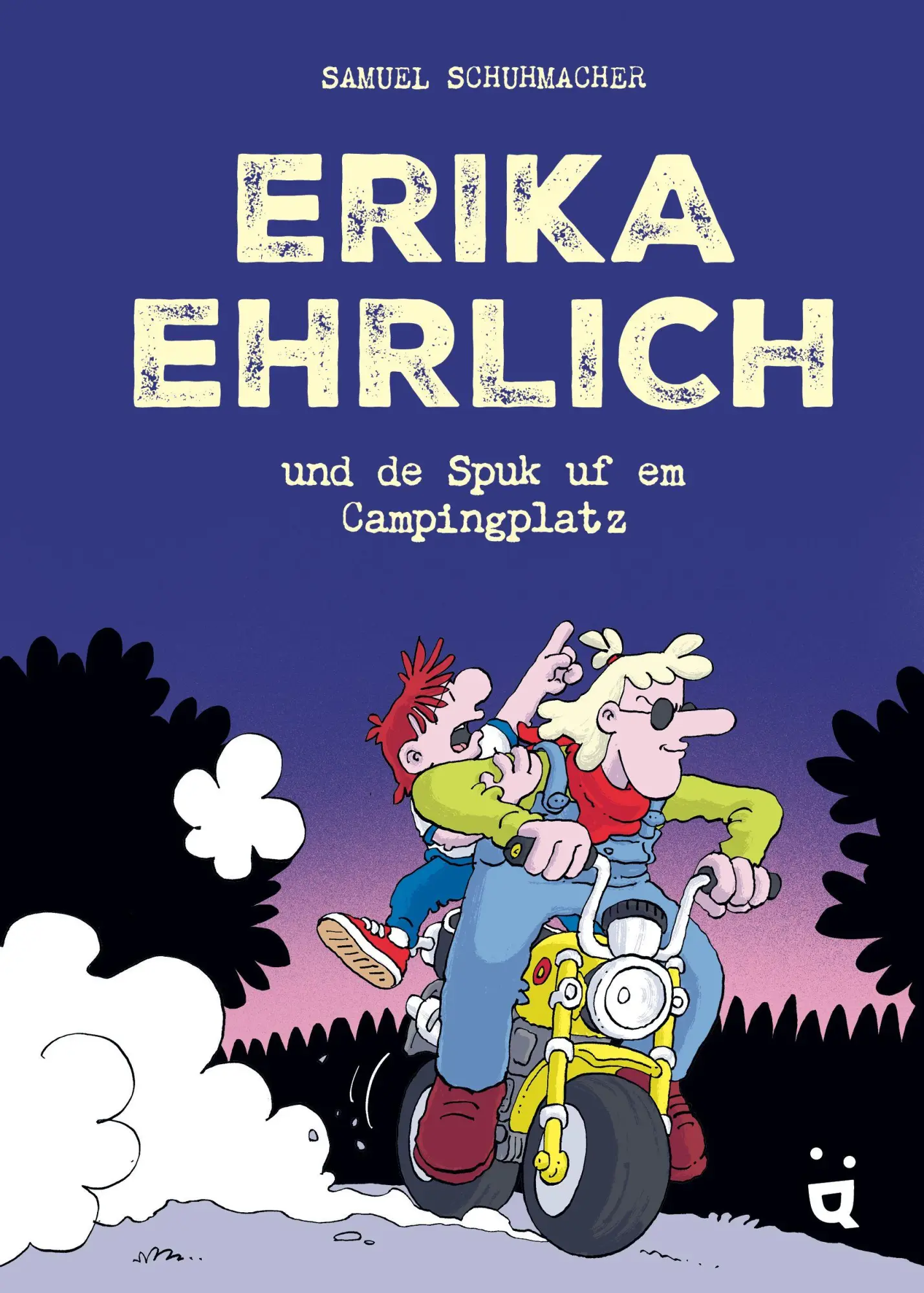 Cover: 9783039640980 | Erika Ehrlich | Und de Spuk ufem Campingplatz | Samuel Schuhmacher | ?