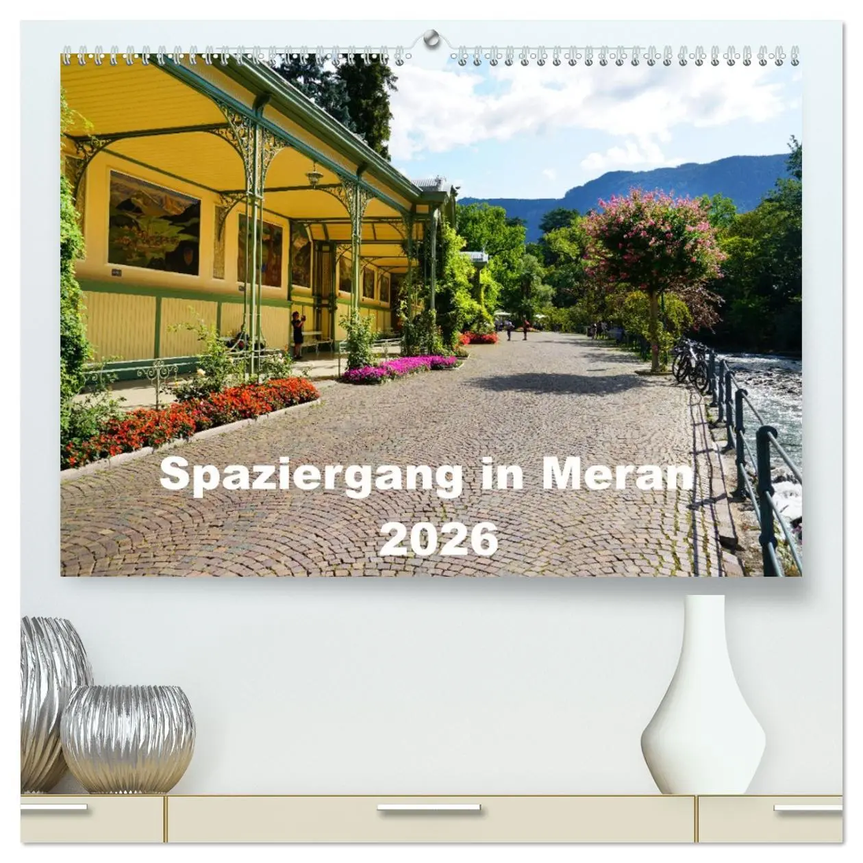 Cover: 9783457420980 | Spaziergang in Meran (hochwertiger Premium Wandkalender 2026 DIN A2...