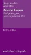 Cover: 9783525350980 | Zweierlei Diaspora | Doron/Edrei, Arye Mendels | Taschenbuch | 159 S.