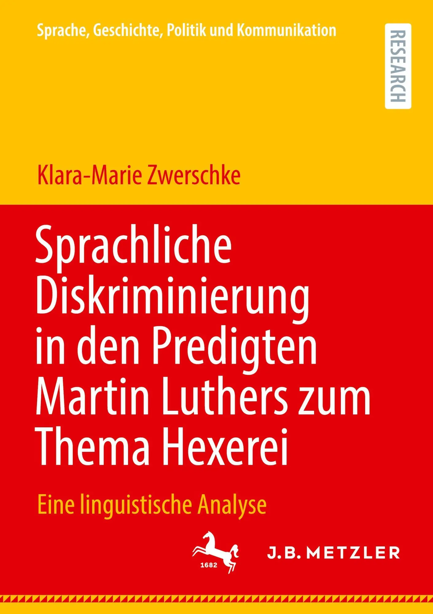 Sprachliche Diskriminierung in den Predigten Martin Luthers zum Thema Hexerei