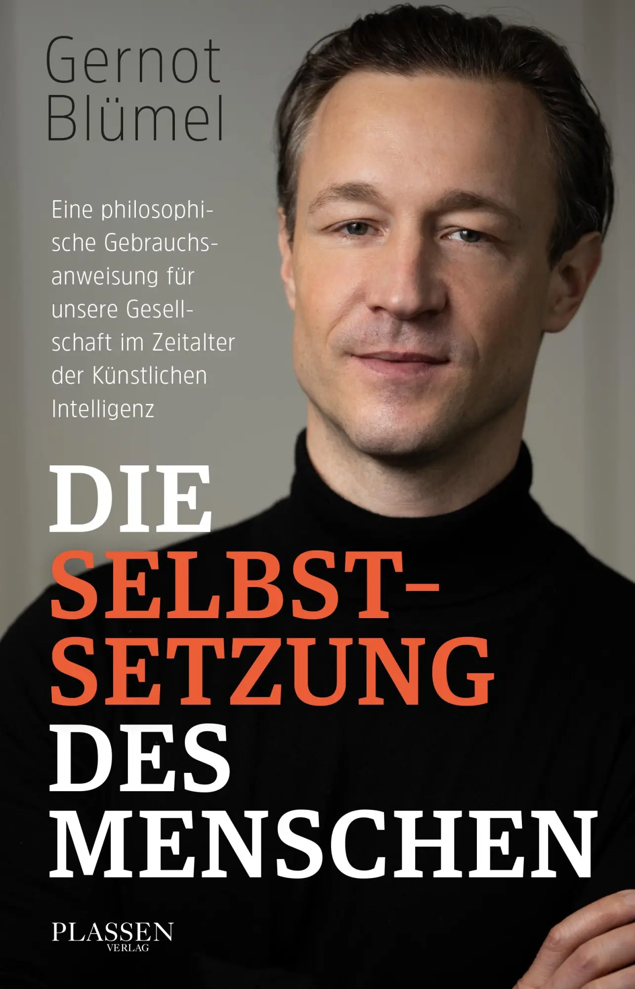 Cover: 9783689320980 | Die Selbstsetzung des Menschen | Gernot Blümel | Taschenbuch | 170 S.