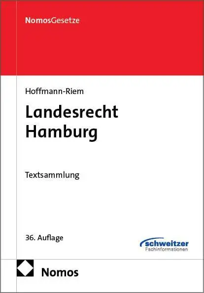 Cover: 9783756020980 | Landesrecht Hamburg | Textsammlung | Wolfgang Hoffmann-Riem (u. a.)