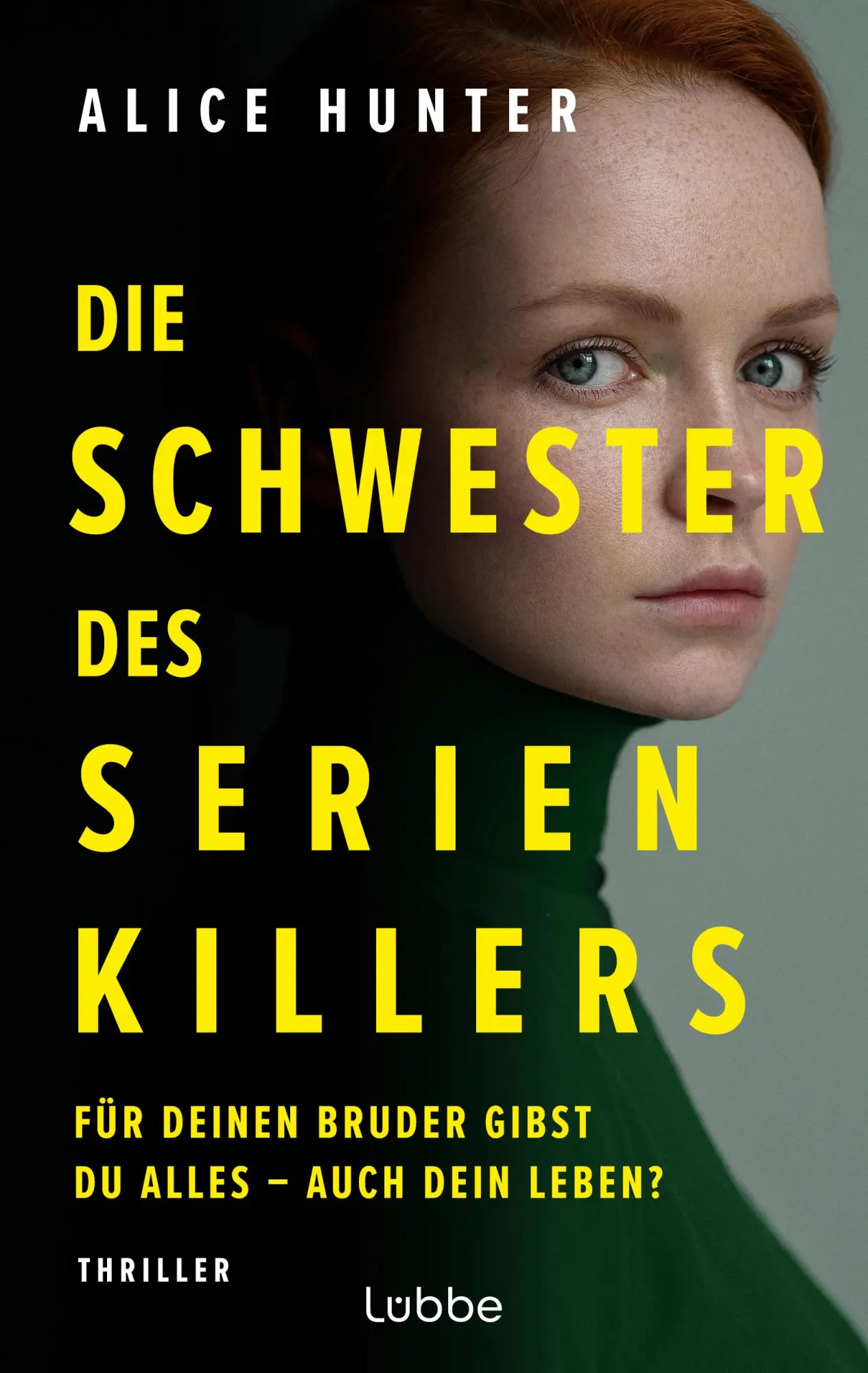 Bild: 9783757700980 | Die Schwester des Serienkillers | Alice Hunter | Taschenbuch | 352 S.