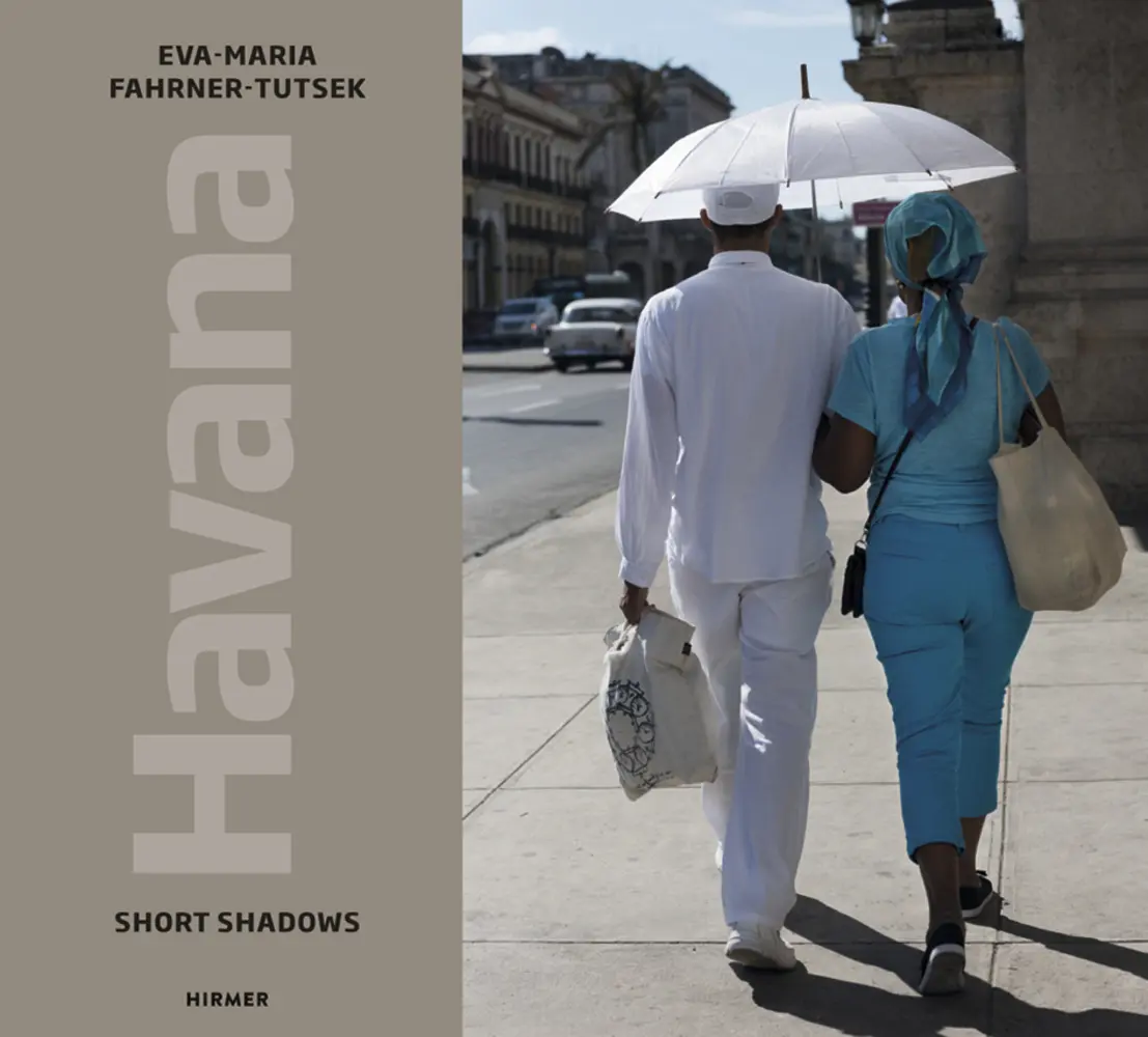 Cover: 9783777430980 | Havana. Short Shadows | Eva-Maria Fahrner-Tutsek | Buch | 164 S.