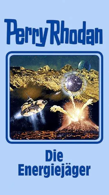 Cover: 9783811840980 | Perry Rhodan 112. Die Energiejäger | Buch | Perry Rhodan Silberband