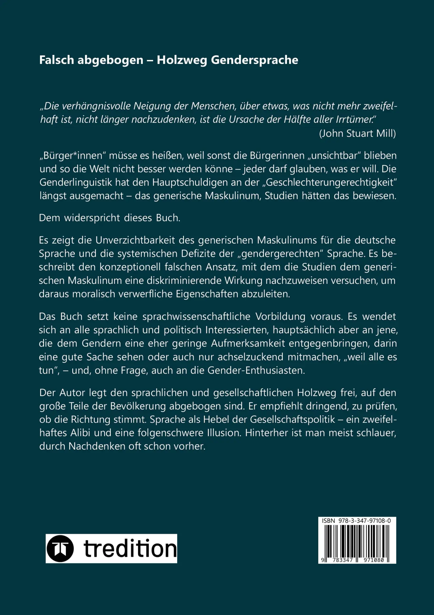 Rückseite: 9783347971080 | Falsch abgebogen - Holzweg Gendersprache | Ernst Natt | Taschenbuch