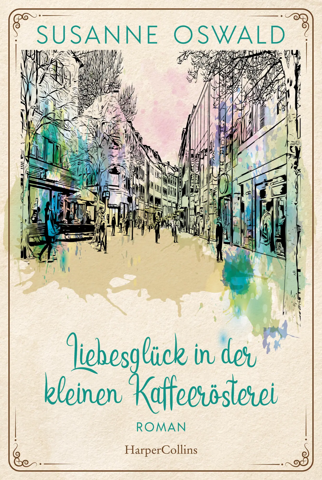 Cover: 9783365001080 | Liebesglück in der kleinen Kaffeerösterei | Susanne Oswald | Buch