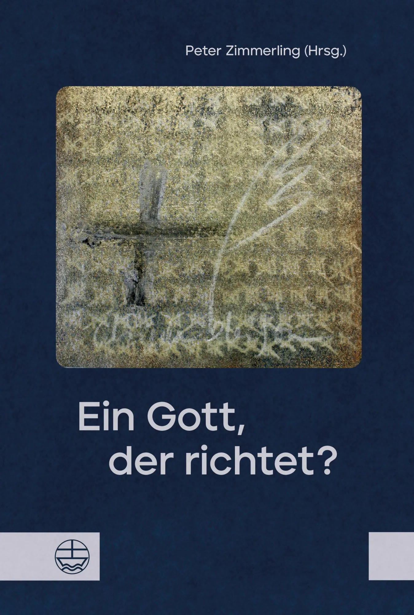 Cover: 9783374081080 | Ein Gott, der richtet? | Peter Zimmerling | Taschenbuch | 246 S.