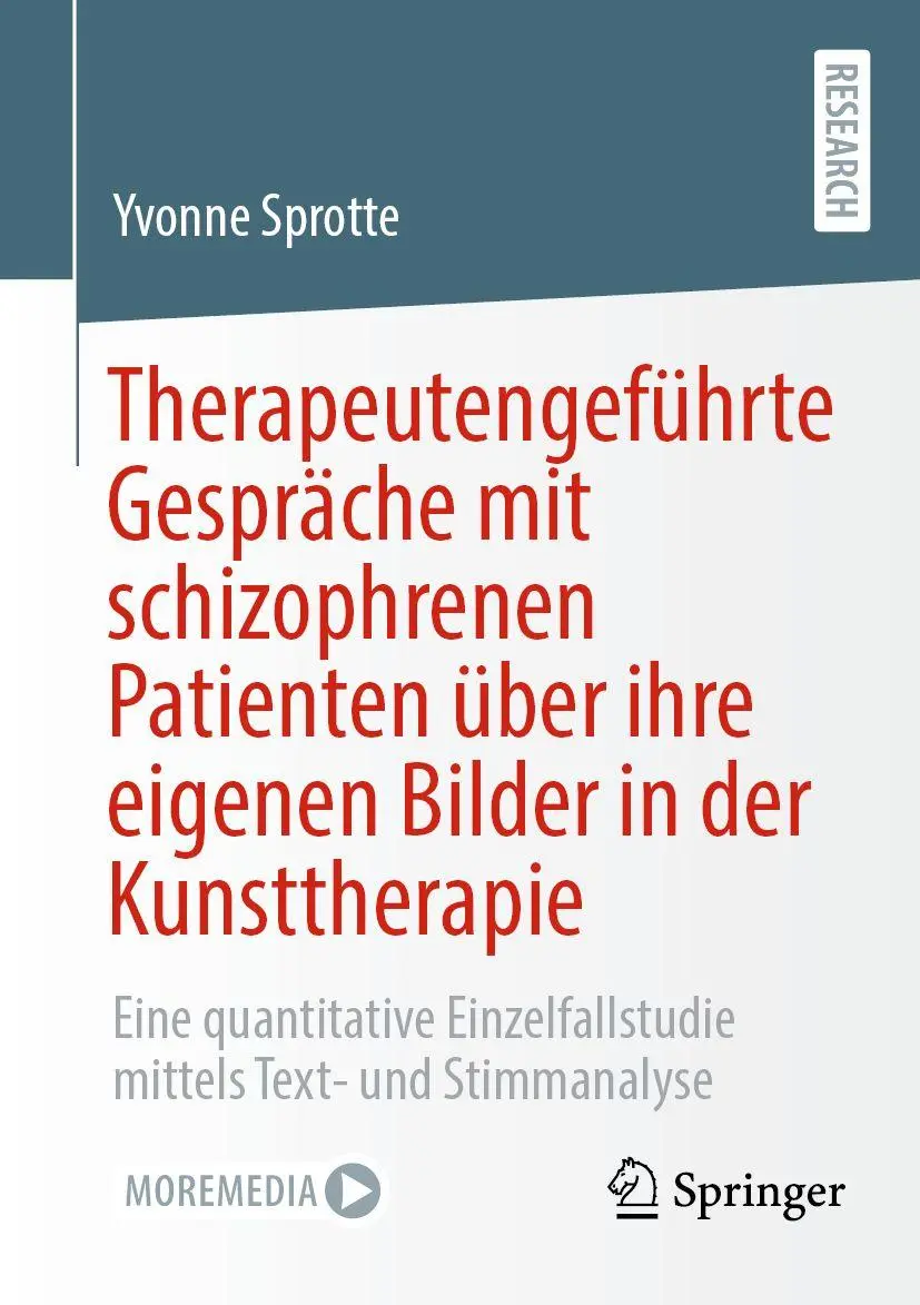 Cover: 9783658381080 | Therapeutengeführte Gespräche mit schizophrenen Patienten über ihre...