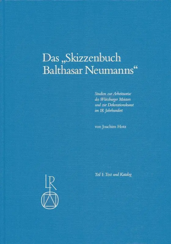 Cover: 9783882261080 | Das 'Sizzenbuch Balthasar Neumanns', 2 Bd. | Joachim Hotz | Buch