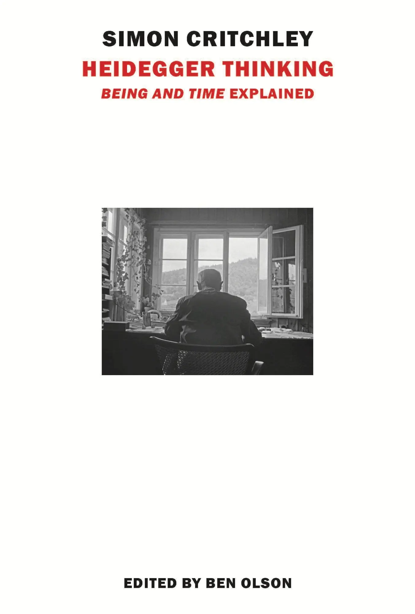 Cover: 9798896231080 | Heidegger Thinking | 'Being and Time' Explained | Simon Critchley