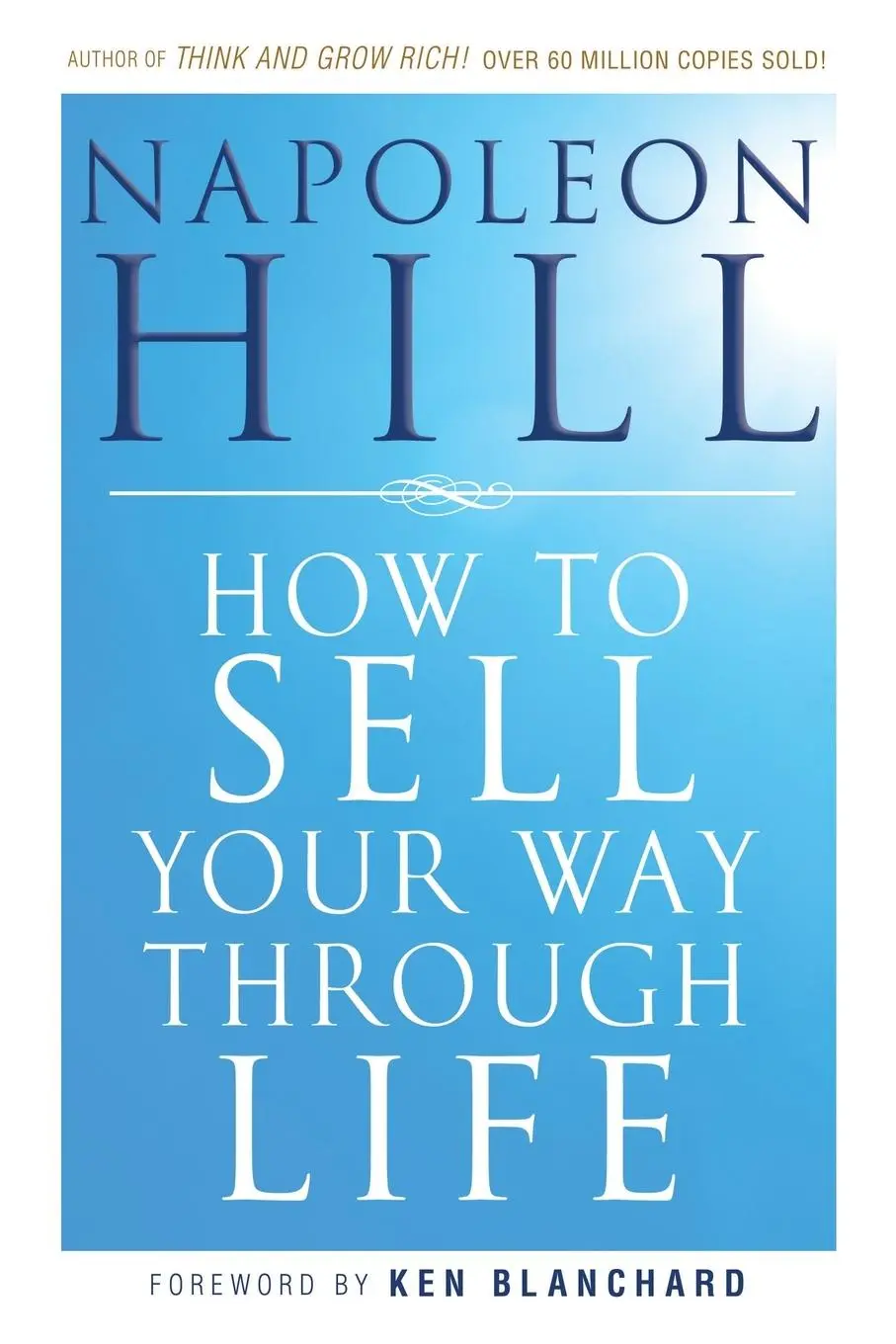 Cover: 9780470541180 | How To Sell Your Way Through Life | Napoleon Hill | Taschenbuch | 2010