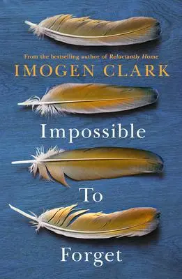 Cover: 9781542021180 | Impossible to Forget | Imogen Clark | Taschenbuch | Englisch | 2022