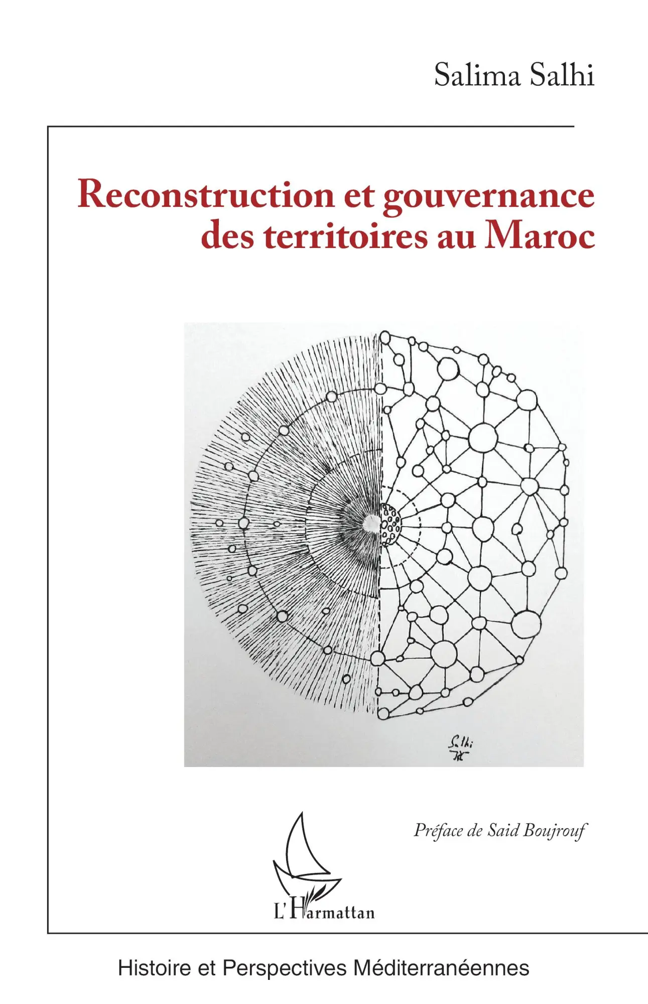 Cover: 9782336481180 | Reconstruction et gouvernance des territoires au Maroc | Salima Salhi